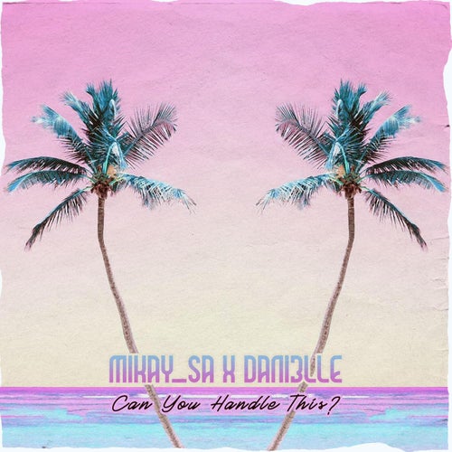 Mikaysa - Can You Handle This EP [197547319013]